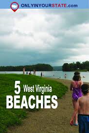 5 Gorgeous Beaches In West Virginia That You Must Check Out This Summer West Virginia Vacation West Virginia Travel West Virginia