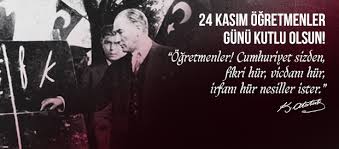 08.11.2021 · 24 kasım öğretmenler günü olması sebebiyle resmi tatil olup olmadığı merak ediliyor. 24 Kasim Ogretmenler Gunu Kutlu Olsun Galatasaray Org