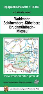 Waldmohr Schonenberg Kubelberg Bruchmuhlbach Miesau Wanderkarte Http Www Wanderkarten Pfalz De Wanderkarten W Germany Kaiserslautern My Travel