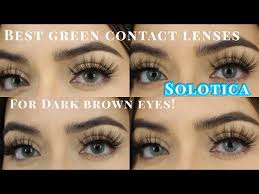 Best Green Contact Lenses For Natural Dark Brown Eyes |Solotica Lenses!