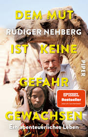 Ich glaube, er hat mich ein wenig gebissen, das ist freundschaftlich. Dem Mut Ist Keine Gefahr Gewachsen Von Rudiger Nehberg Piper