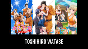 Toshihiro WATASE | Anime-Planet