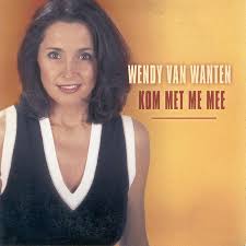Wendy van wanten 60 jaar. Wendy Van Wanten Kom Met Me Mee 2001 Cd Discogs