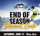 Ski Haus’ End of Season Blowout Sale