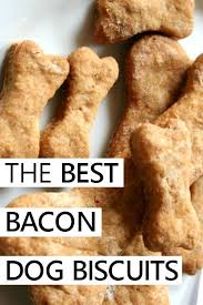The Best And Easiest Homemade Bacon Dog Biscuits Recipe Dog Cookie Recipes Dog Biscuit Recipes Homemade Dog Cookies
