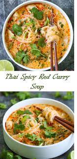899 Reviews My Best Recipes Thai Spicy Red Curry Soup Drink Cookies Pasta Food Choc Curry Recipes Soup Recipes Spicy Soup Recipes