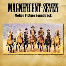 The Magnificent Seven (original Motion Picture Soundtrack) - Album by Elmer  Bernstein | Spotify