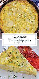 Tortilla Espanola Also Known As Spanish Tortilla Or Potato Tortilla Is A Spanish Egg Di Spanish Breakfast Recipes Potato And Egg Recipe Spanish Tapas Recipes