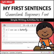 Leaning to alphabetize a list of words is one of the first skills students learn in primary. Qld Font My First Sentences L Simple Writing Sheets For A To Z Tpt