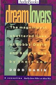 Dream Lovers: The Magnificent Shattered Lives of Bobby Darin and Sandra  Dee: Amazon.co.uk: Darin, Dodd: 9781570420924: Books