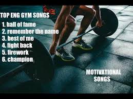 top motivational songs best workout