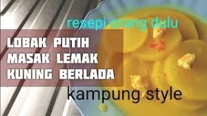 Nah, sekarang bacaterus mau sharing dengan anda cara mengonsumsi lobak putih supaya terasa enak. Lobak Putih Masak Lemak Kuning Berlada Youtube
