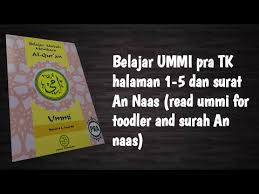 Silahkan anda mendownload file buku. Belajar Ummi Pra Tk Halaman 1 5 Dan Surat An Naas Read Ummi For Toodler And Surah An Naas Youtube