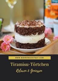 Leckeres Dessert Fur S Ganze Jahr Tiramisu Tortchen Wiewowasistgut Com Rezept Lecker Lebensmittel Essen Leckere Desserts