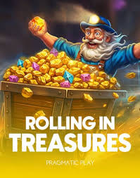 Rolling in Treasures