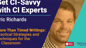 Eric Richards I More Than Timed Writings: Practical Strategies and  Techniques for the CI Classroom