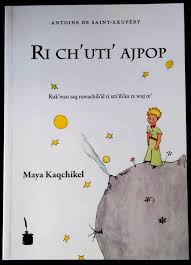 Los indignos inicios de la novela policial francesa. Convocatoria Para Obtener El Principito En Idioma Kaqchikel La France Au Guatemala