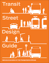 Transit Street Design Guide | National Association of City ...