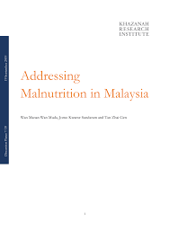 Je hlavným poradcom vo výskumnom ústave v khazane, hosťujúcim členom iniciatívy pre politický dialóg na. Pdf Addressing Malnutrition In Malaysia