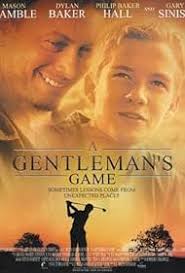 A Gentleman's Game (2002)
