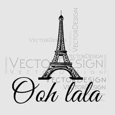 Download Ooh La La Paris Eiffel Tower France Graphics By Vectordesign On Zibbet
