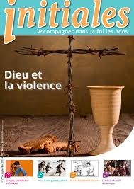 Bab.la is not responsible for their content. Dieu Et La Violence Initiales N 255 Catechese Catechumenat