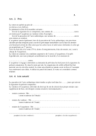 La promesse de vente est signée par les deux parties devant le notaire ou sous seing privé (entre elles). Compromis Vente Appartement