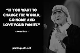 Inspiring Mother Teresa Quotes About Life And Love To Make You A Kind Person Pixelsquote Net But we understand because we're a show business family and we all work. inspiring mother teresa quotes about