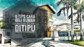 Terlebih bagi yang baru berkeluarga, hunian itu jadi salah satu tujuan. Cara Beli Rumah Tanpa Deposit Youtube
