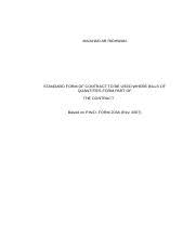 This should not be the case because it is clearly stated in the various standard form construction contract used in malaysia i.e. Malaysia Jkr Standard Form Of Contract With Bq 203a Eng 07 Maahad Ar Ridhwan Standard Form Of Contract To Be Used Where Bills Of Quantities Form Course Hero