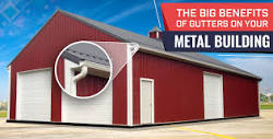 The Big Benefits of Gutters on Your Metal Building - Metal Garage ...