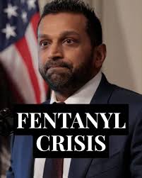 KASH PATEL: "That's enough [fentanyl] to kill hundreds of millions of  people."