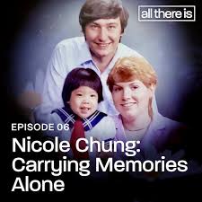 Nicole Chung: Carrying Memories Alone