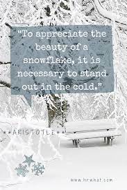 Snow Beauty Tuesday Tells Tattles Cold Weather Quotes Weather Quotes Inspirational Quotess