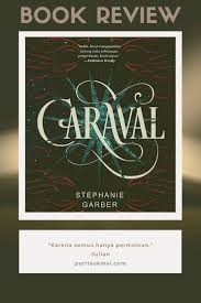 Caraval Book Review Di 2020 Kutu Buku Buku Fantasi Buku