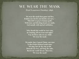 We Wear The Mask Pld Jpg 960 720 Pixels Insightful Quotes Mask Quotes Real Friendship Quotes
