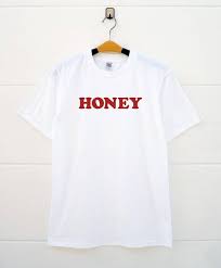 Birthday T Shirt Design For Girls Honey Tshirt Fashion Streetwear Tumblr Shirt Design Tshirt T Shirts Men T Shirts Tshirts Wit Shirts For Teens Birthday Girl Shirt T Shirts For Women