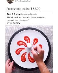 Memelif3 On Instagram How Do I Eat Those Random Drizzles Of Sauce Eat Sauce Drizzle