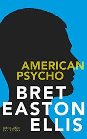 Get Book American Psycho Pavillons French Edition American Psycho Free Reading Ebook