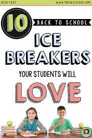 You may share it with your students through google classroom or other virtual learning tools.this file. Mrs Willyerd S Virtual Classroom 10 Back To School Ice Breakers Your Students Will Love
