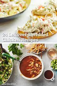 24 Things To Make With Leftover Shredded Chicken The Mom 100 In 2021 Shredded Chicken Recipes Leftover Shredded Chicken Recipe Chicken Recipes