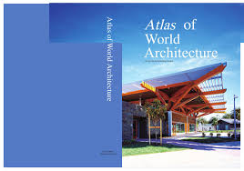 Atlas Of World Architecture By Design Media Publishing Limited Issuu