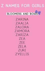 Girl Names That Start With Z Girl Names Unique Girl Names Z Baby Names