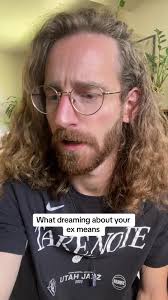 Understanding the Meaning of Dreaming About Your Ex