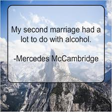 Mercedes Mccambridge My Second Marriage Had A Mercedes Marriage Real Friendship