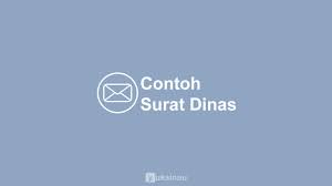 Contoh berita acara serah terima barang dinas. 9 Contoh Surat Dinas Yang Baik Dan Benar 2021