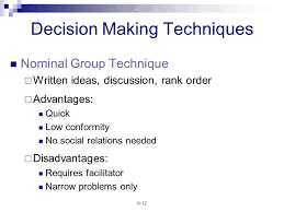 9 1 Decision Making Chapter Value Of Group Decision Making Advantages Process Gain Higher Quality Decisions Motivational Effects Disadvantages Ppt Download