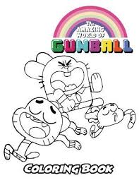 Download and print these gumball coloring pages for free. The Amazing World Of Gumball Coloring Book Alexa Ivazewa 9781729783412