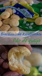 Original Brasilianische Kasebrotchen Pao De Queijo Kochtrotz Kreative Rezepte Rezept Lebensmittel Essen Rezepte Snack Ideen
