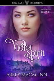 Violet Spirit (The Evoxian Legacies: #2) by Abbey MacMunn